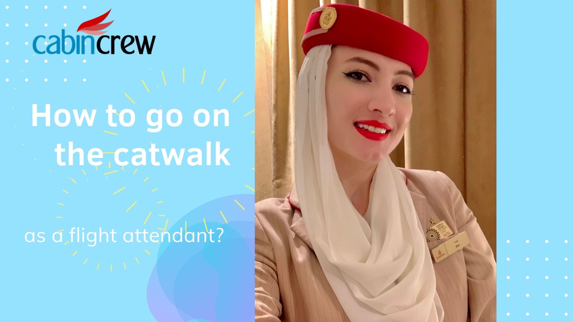 How To Get Introduced When Applying Cabin Crew Interview Emirates Airlines TIP Be Yourself